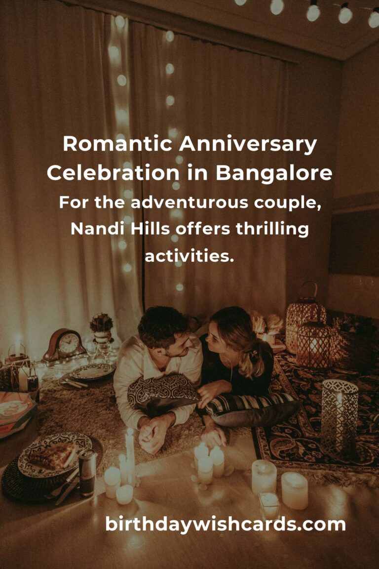 Celebrating Love: 44 Romantic Anniversary Ideas for Couples in Bangalore