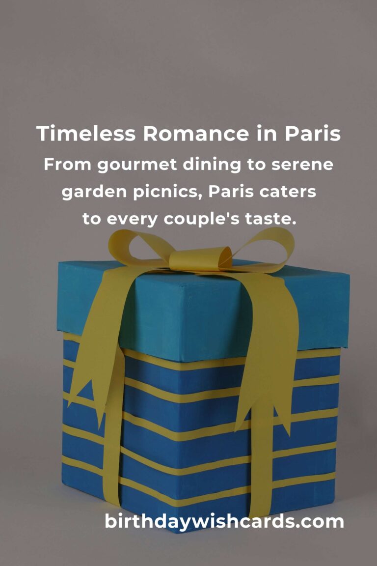 Celebrating Love: 48 Heartfelt Retirement Anniversary Ideas for Couples in Paris