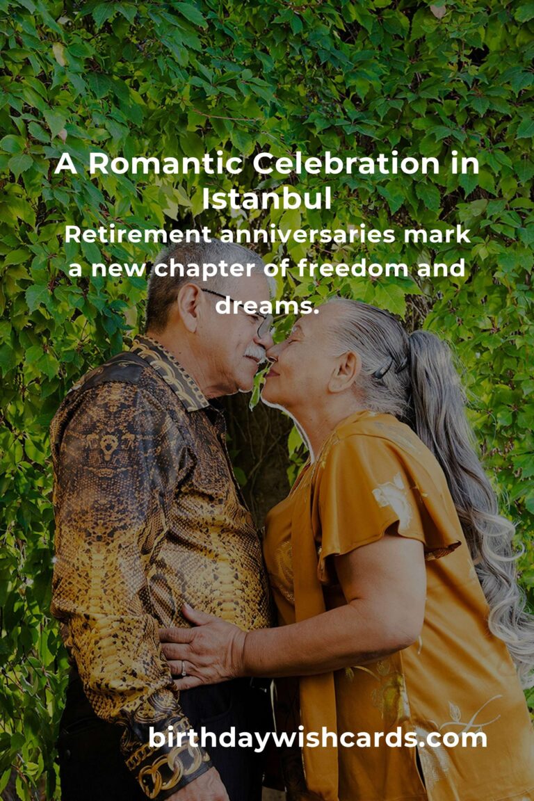 Celebrating Love: A Heartfelt Guide to Planning a Memorable Retirement Anniversary in Istanbul