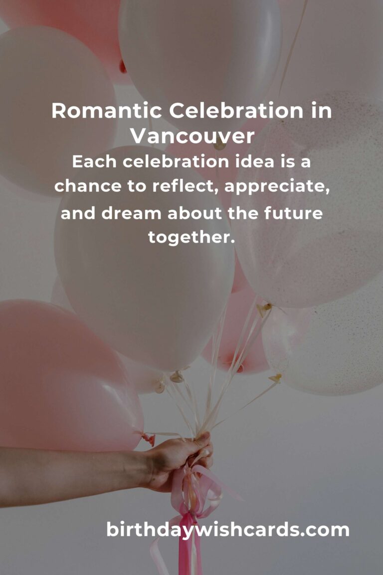 Celebrating Love and Success: 26 Heartfelt Business Anniversary Ideas for Couples in Vancouver