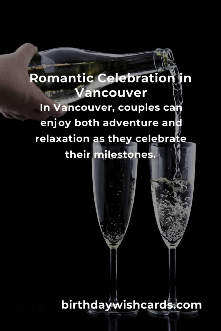 Celebrating Love and Success: 26 Heartfelt Business Anniversary Ideas for Couples in Vancouver