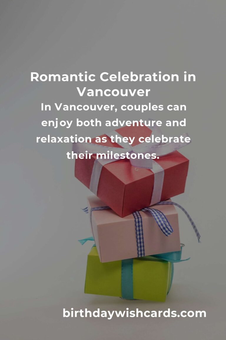 Celebrating Love and Success: 26 Heartfelt Business Anniversary Ideas for Couples in Vancouver