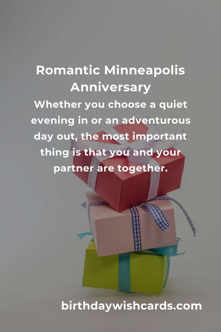 Celebrating Love in Minneapolis: Heartfelt Relationship Anniversary Ideas