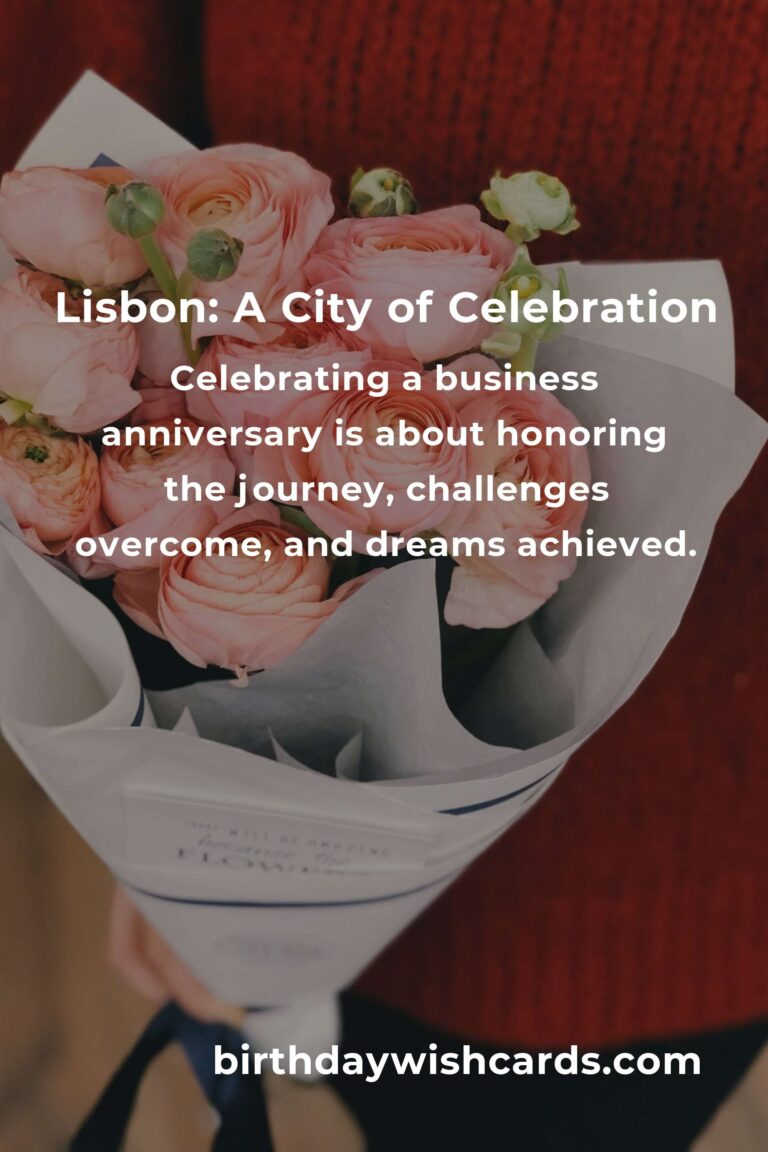 Celebrating Milestones: A Heartfelt Guide to Planning Your Business Anniversary in Lisbon