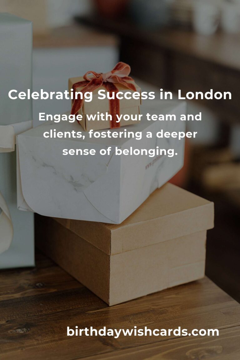 Celebrating Milestones: A Heartfelt Guide to Planning Your Business Anniversary in London