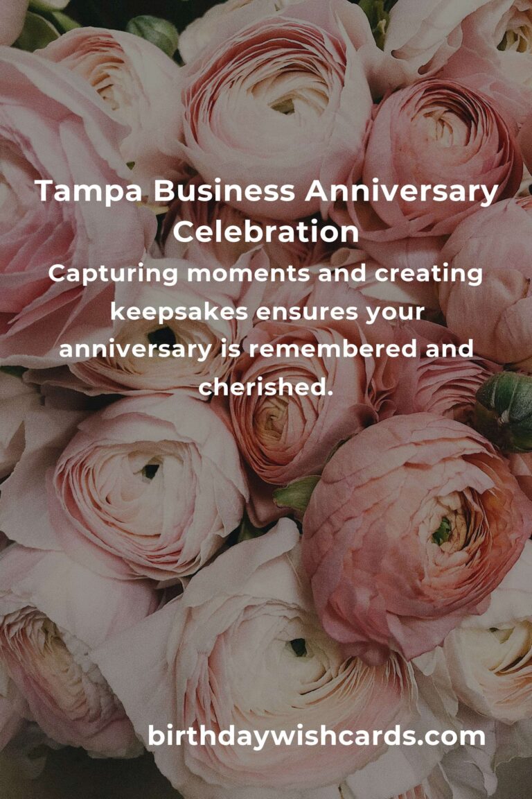 Celebrating Milestones: A Heartfelt Guide to Planning Your Business Anniversary in Tampa