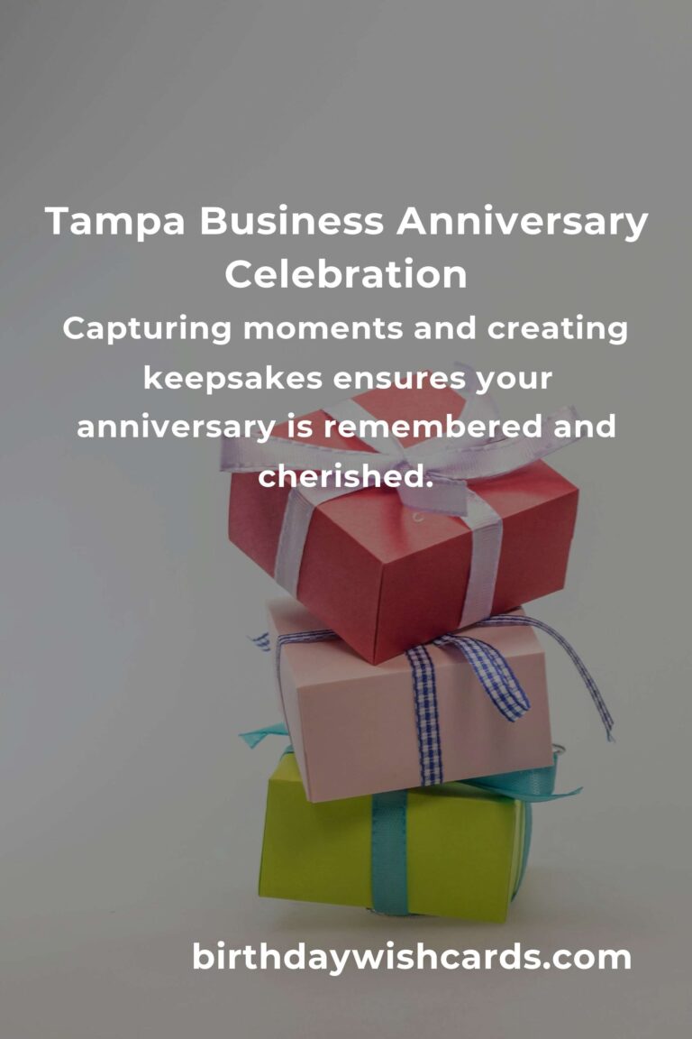 Celebrating Milestones: A Heartfelt Guide to Planning Your Business Anniversary in Tampa