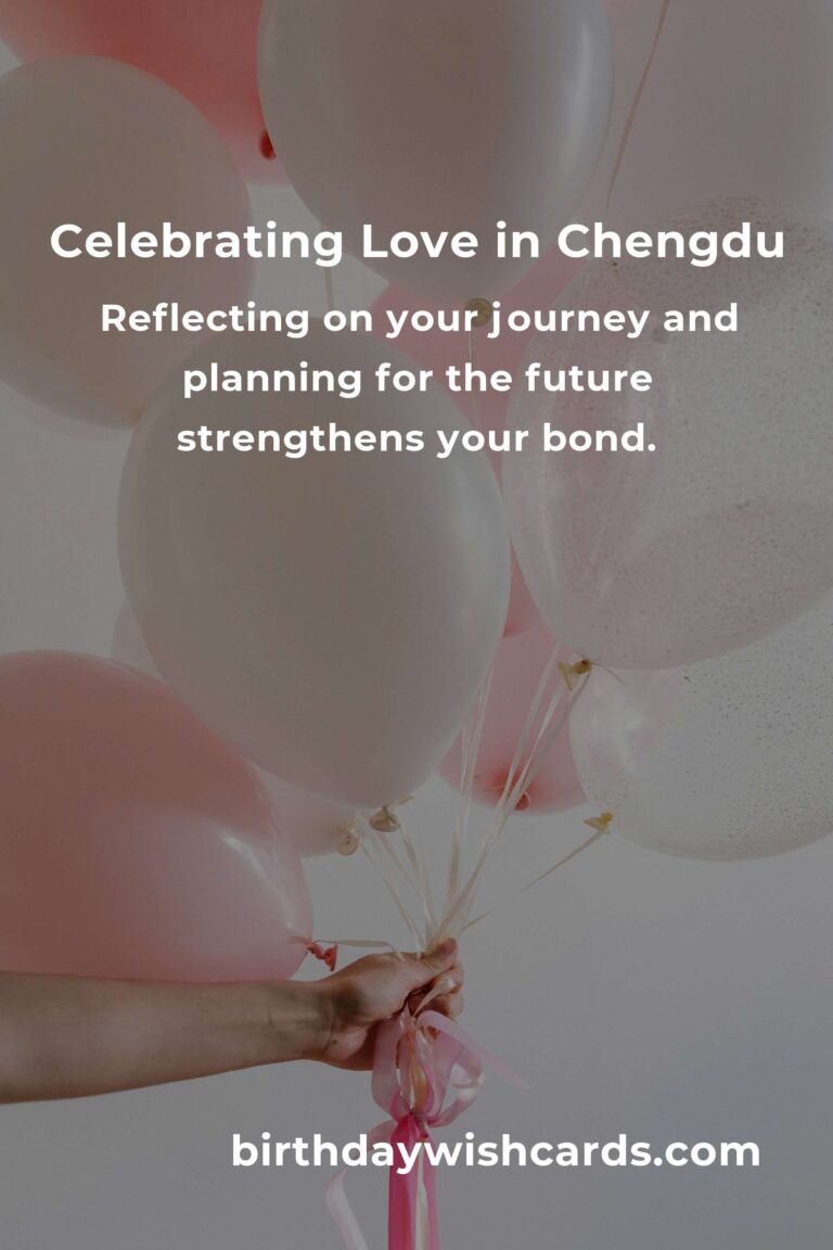 Celebrating Milestones: An Emotional Guide to Planning Your Anniversary in Chengdu