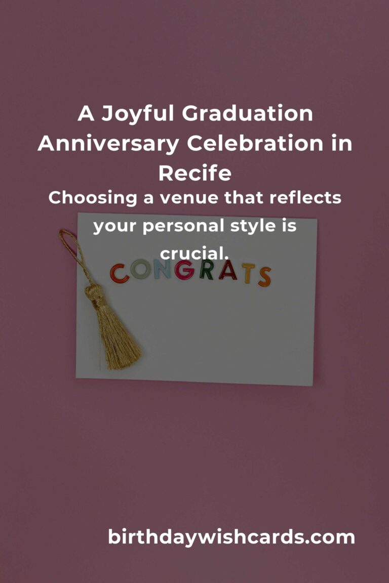 Celebrating Milestones: Planning a Heartfelt Graduation Anniversary in Recife