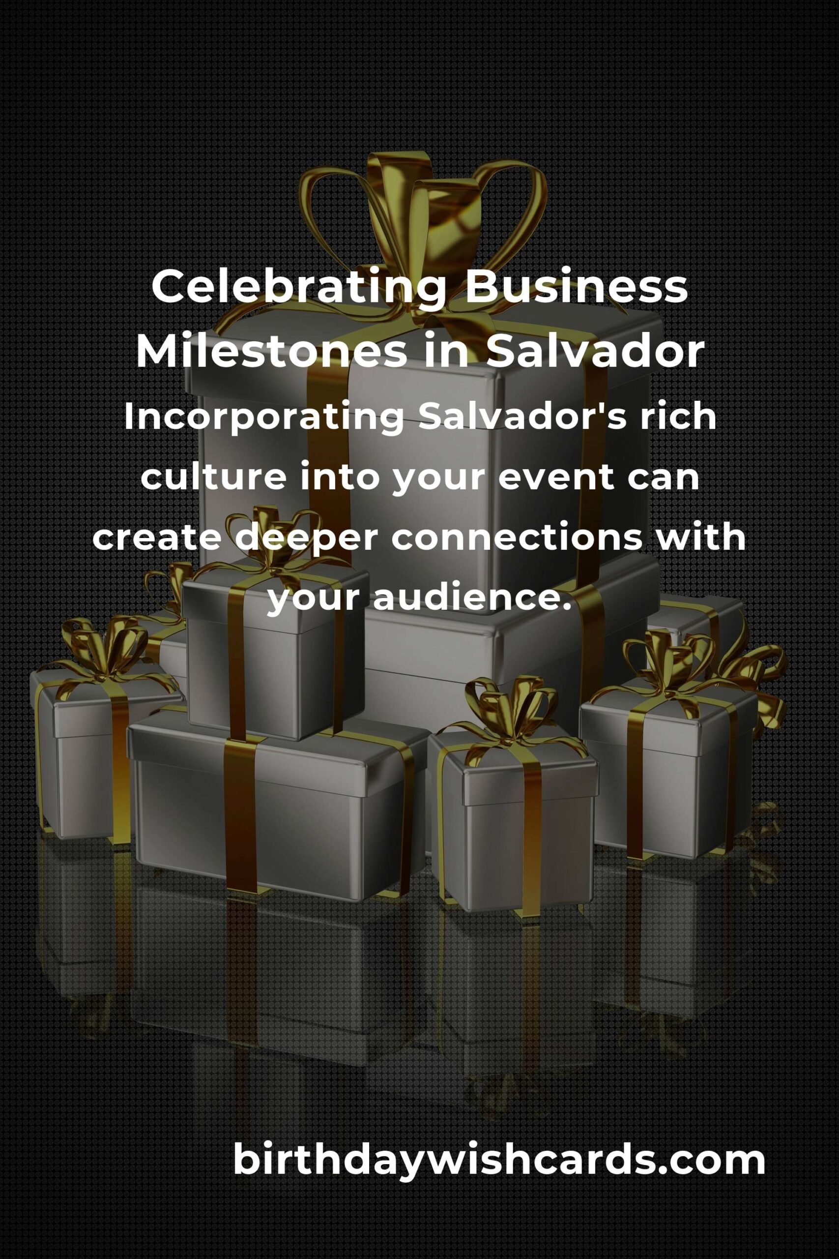 Celebrating Milestones: The Emotional Journey of Business Anniversary Planning in Salvador