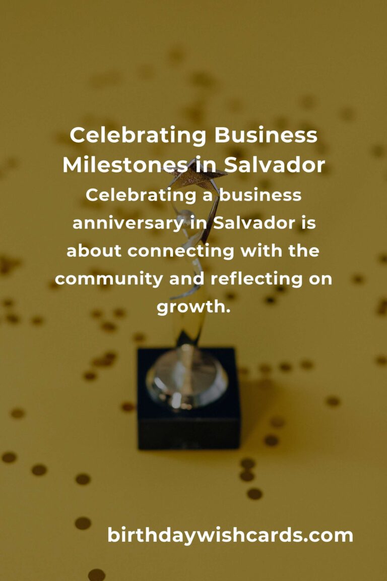 Celebrating Milestones: The Emotional Journey of Business Anniversary Planning in Salvador