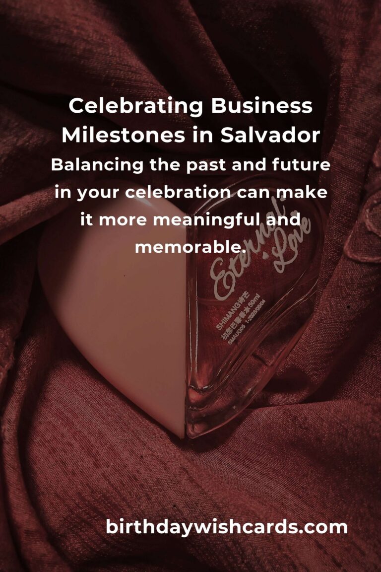 Celebrating Milestones: The Emotional Journey of Business Anniversary Planning in Salvador