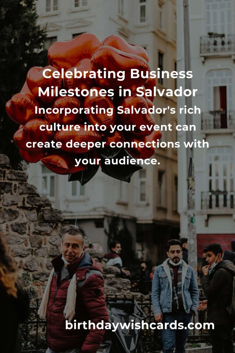 Celebrating Milestones: The Emotional Journey of Business Anniversary Planning in Salvador