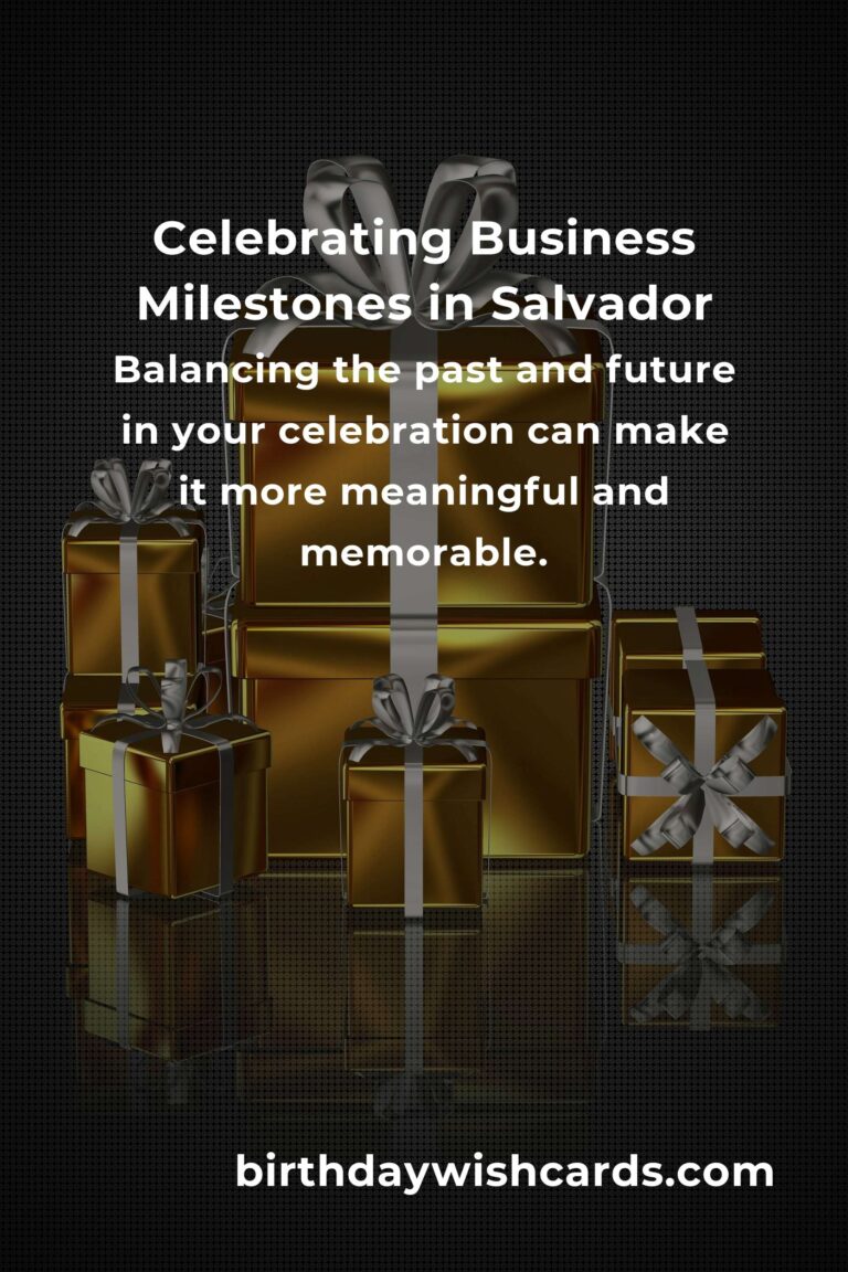 Celebrating Milestones: The Emotional Journey of Business Anniversary Planning in Salvador