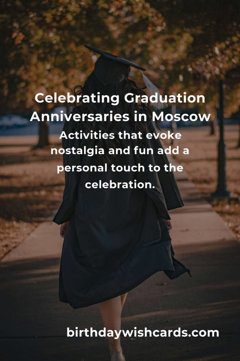 Celebrating Milestones: Your Guide to Planning a Memorable Graduation Anniversary in Moscow