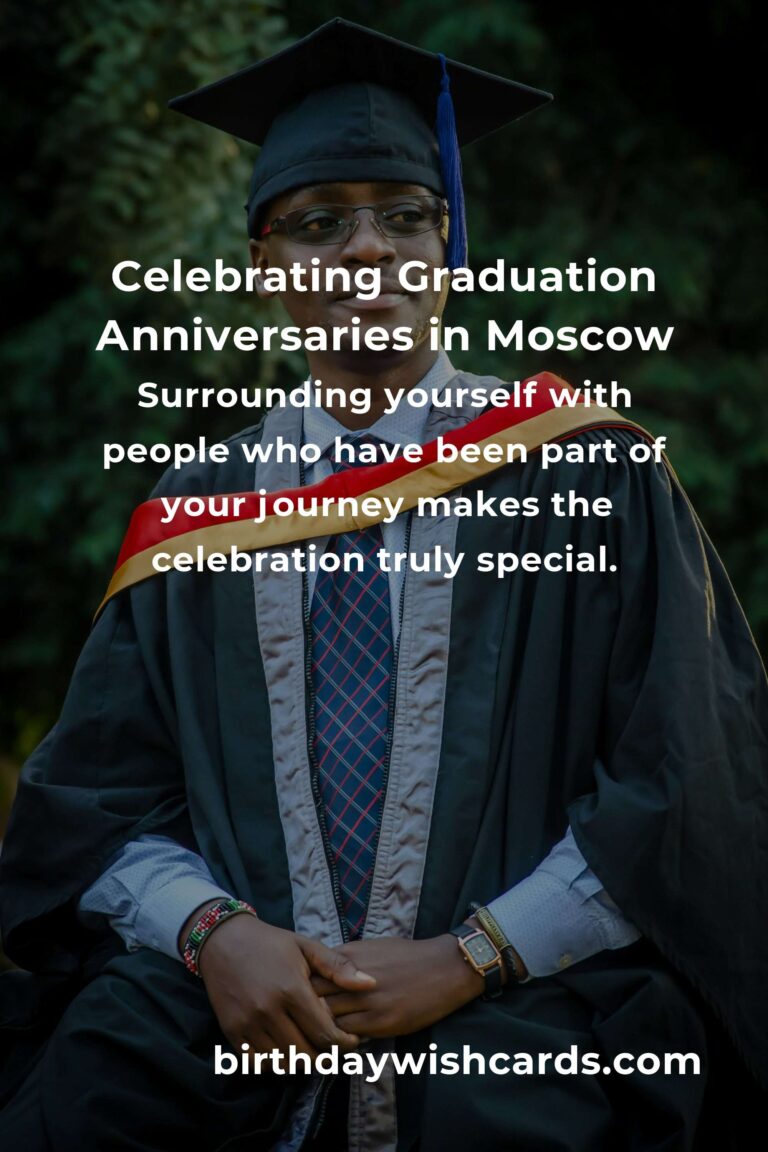 Celebrating Milestones: Your Guide to Planning a Memorable Graduation Anniversary in Moscow