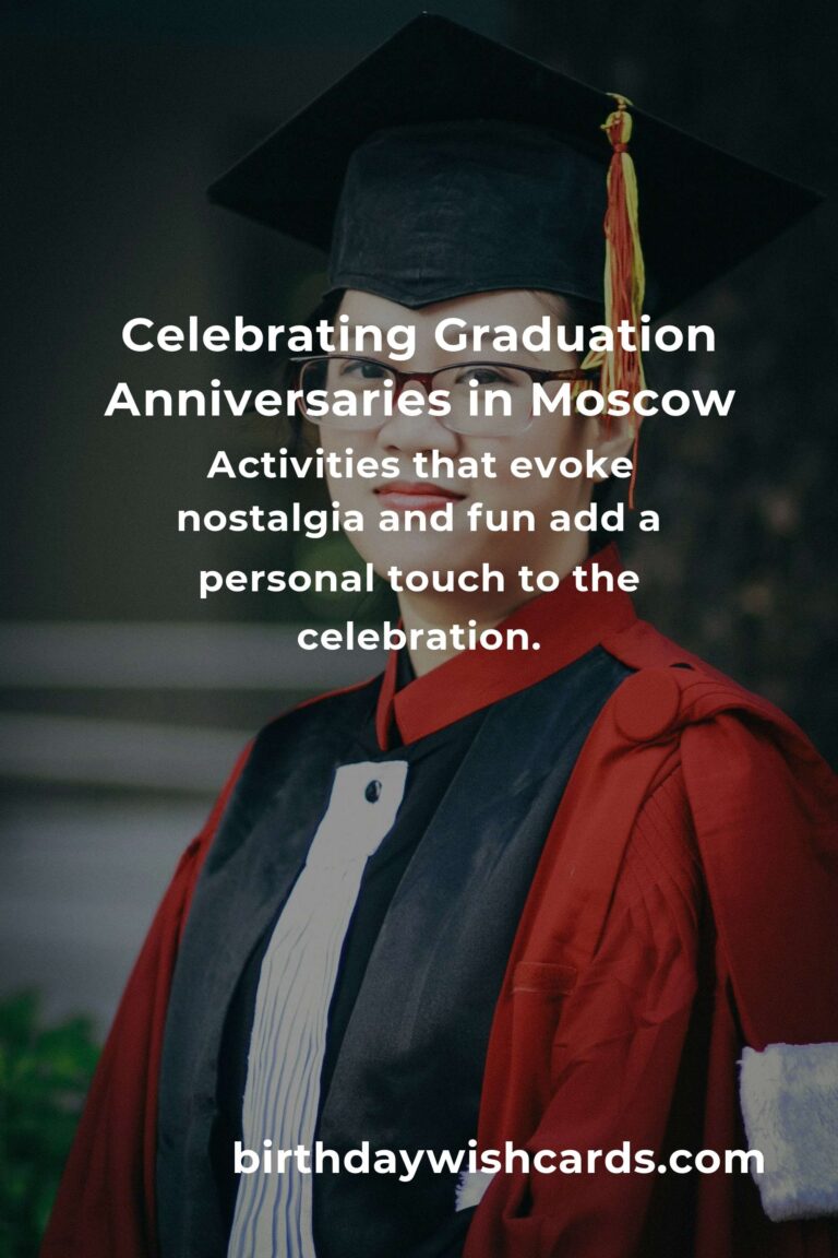 Celebrating Milestones: Your Guide to Planning a Memorable Graduation Anniversary in Moscow