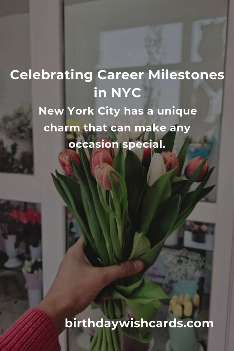 Celebrating Milestones: Your Guide to a Memorable Career Anniversary in New York