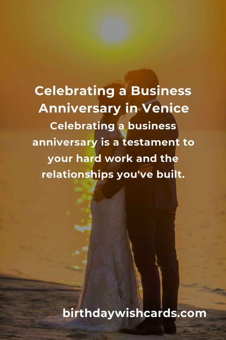 Celebrating Milestones: Your Heartfelt Guide to Planning a Business Anniversary in Venice