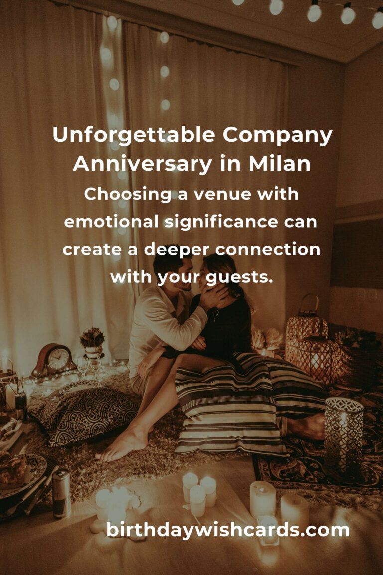 Celebrating Milestones: Your Heartfelt Guide to Planning a Company Anniversary in Milan