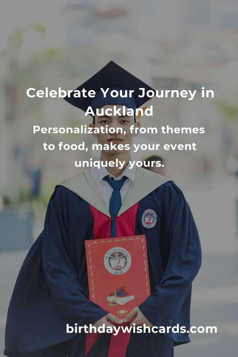 Celebrating Milestones: Your Heartfelt Guide to Planning a Graduation Anniversary in Auckland