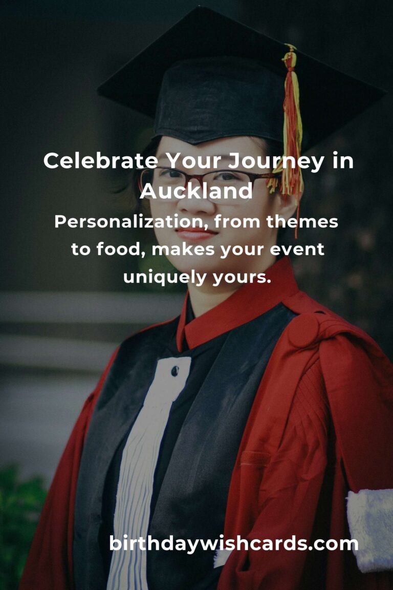 Celebrating Milestones: Your Heartfelt Guide to Planning a Graduation Anniversary in Auckland