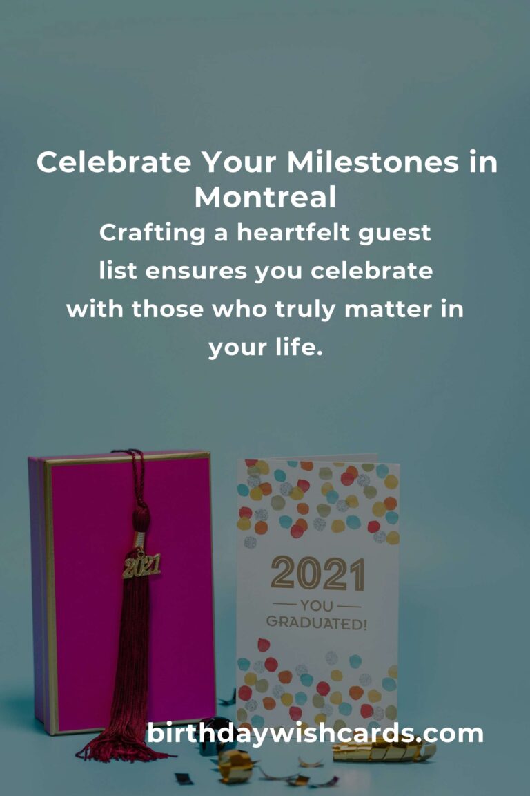 Celebrating Milestones: Your Ultimate Graduation Anniversary Planning Guide in Montreal