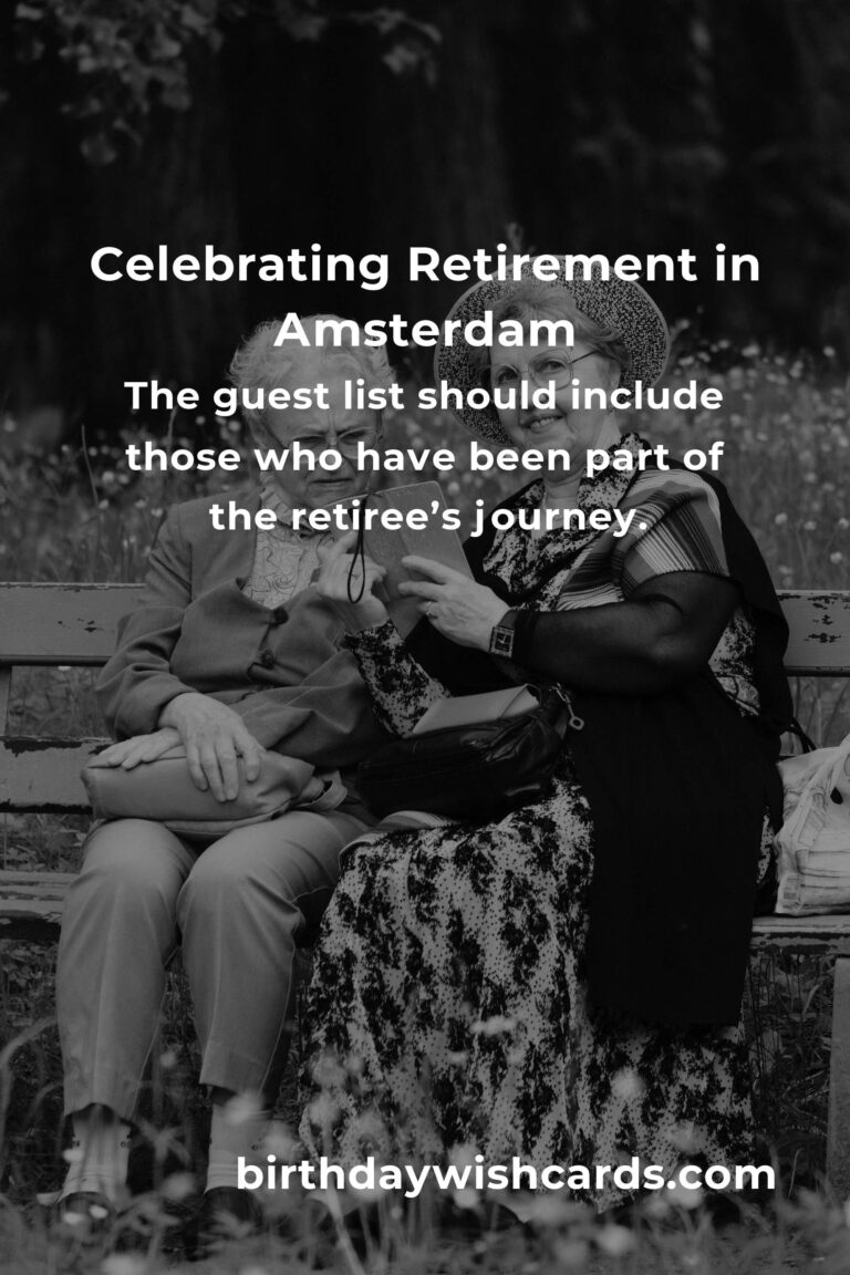 Celebrating Milestones: Your Ultimate Guide to Planning a Heartfelt Retirement Anniversary in Amsterdam