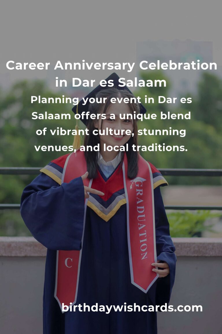 Celebrating Success: The Ultimate Career Anniversary Planning Guide in Dar es Salaam