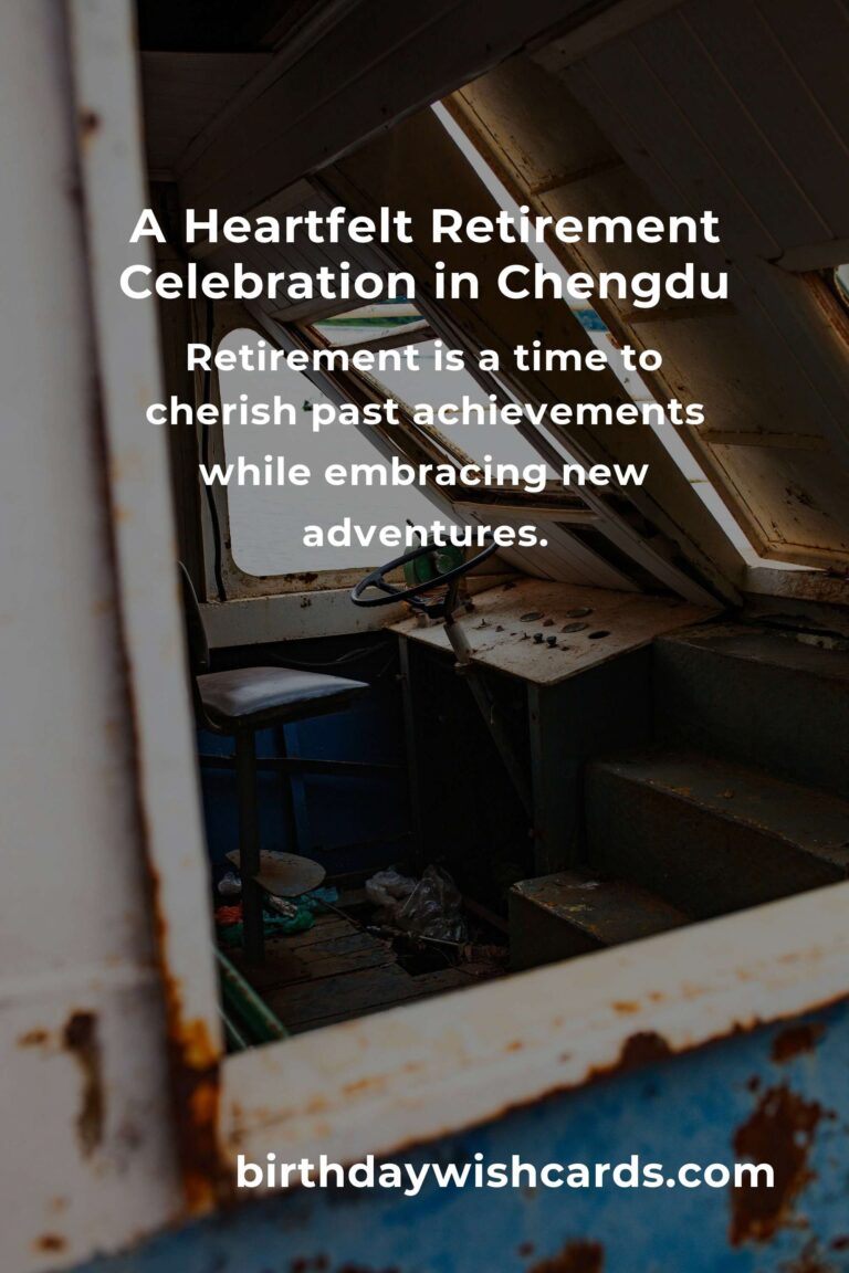 Celebrating Your Retirement in Chengdu: A Heartfelt Guide to Unforgettable Moments