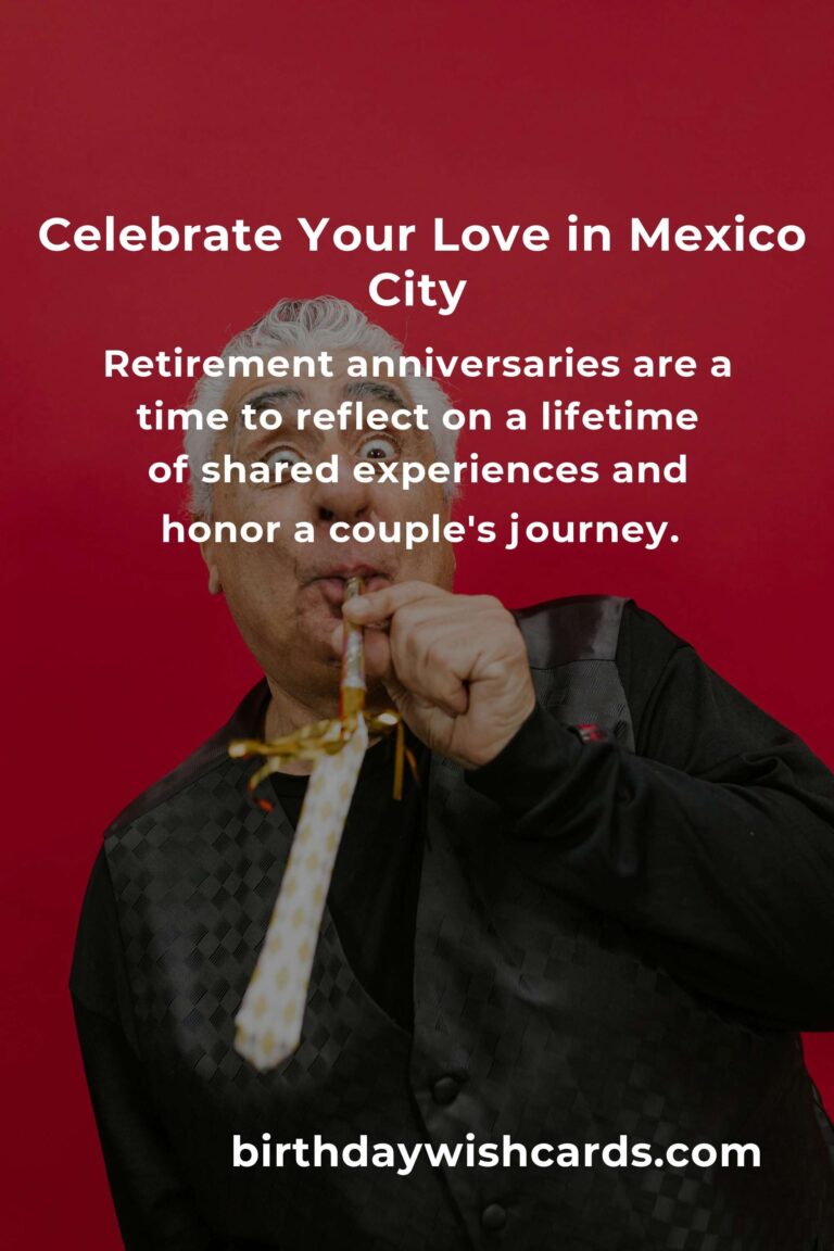 Celebrating a Lifetime Together: A Heartfelt Guide to Planning a Retirement Anniversary in Mexico City