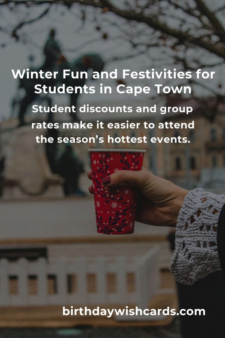 Chill, Cheer, and Connection: Best Winter Events in Cape Town for College Students