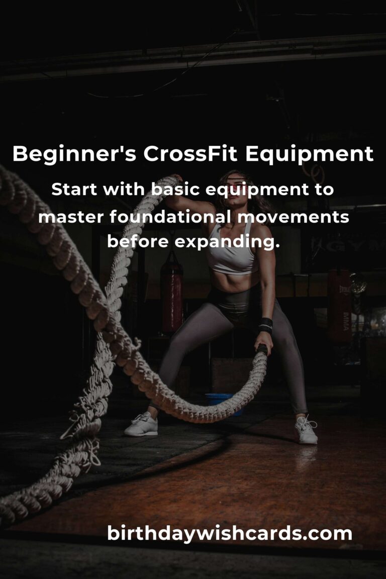 Choosing CrossFit Equipment: A Beginner's Guide to Building Your Home Gym with Heart
