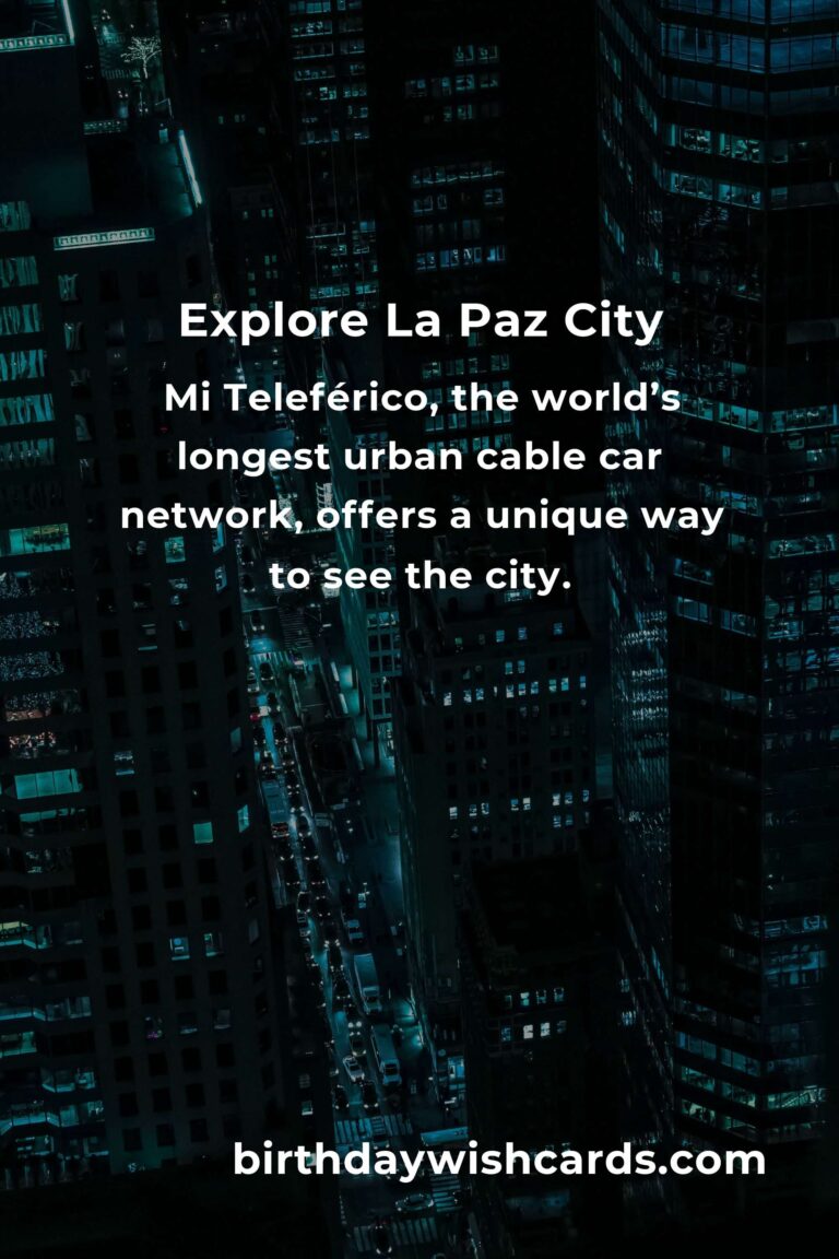 City Breaks in La Paz: Ultimate Guide to the Vibrant Bolivian Capital