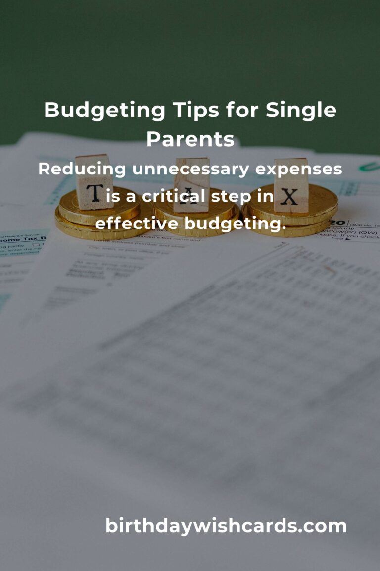 Complete Guide to Budgeting for Single Parents: Tips and Strategies