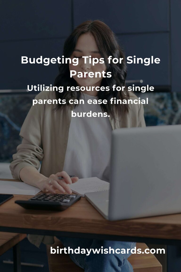 Complete Guide to Budgeting for Single Parents: Tips and Strategies