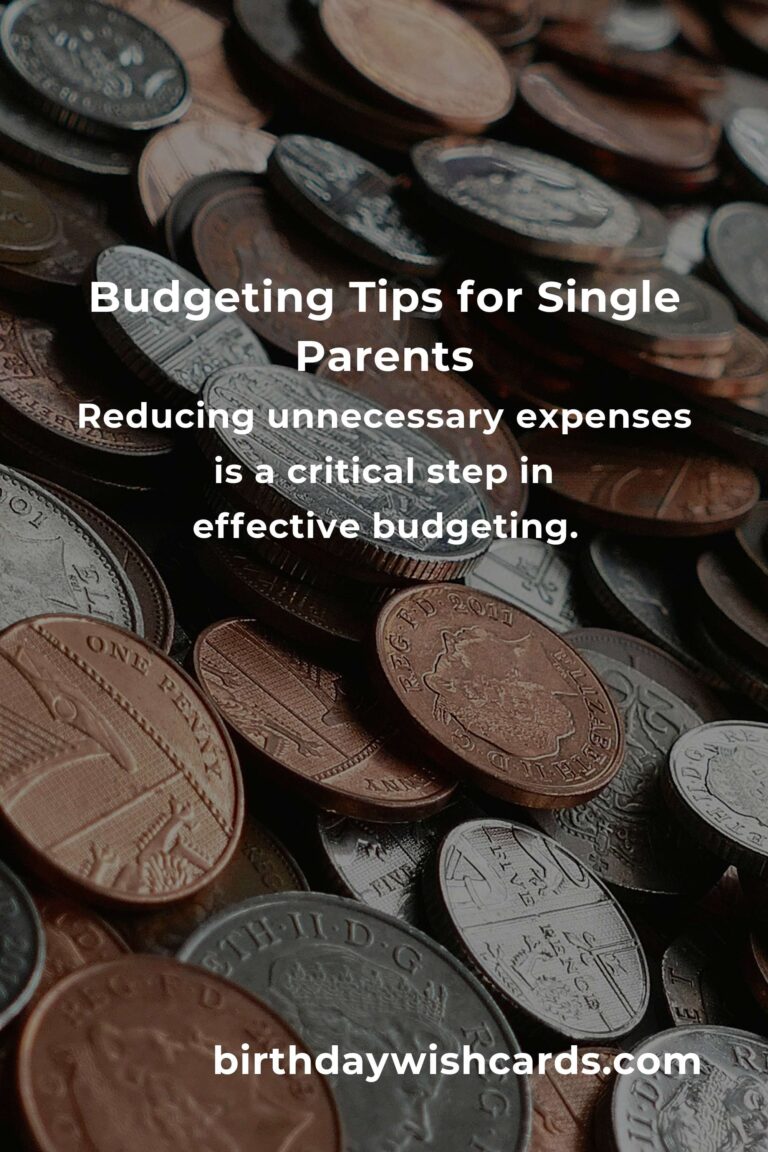 Complete Guide to Budgeting for Single Parents: Tips and Strategies