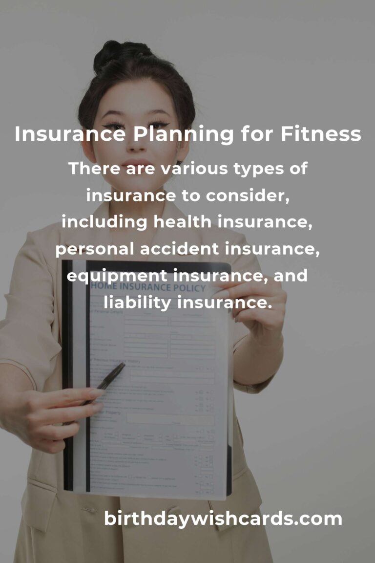 Complete Guide to Insurance Planning for Fitness Enthusiasts