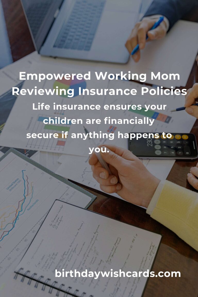 Complete Guide to Insurance Planning for Working Moms: Protecting What Matters Most