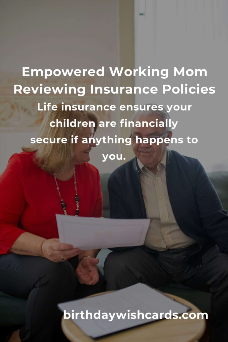 Complete Guide to Insurance Planning for Working Moms: Protecting What Matters Most