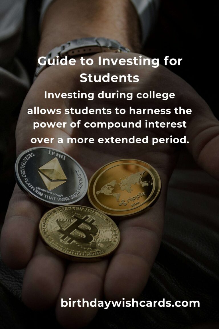 Complete Guide to Investing for College Students: Building Wealth Early