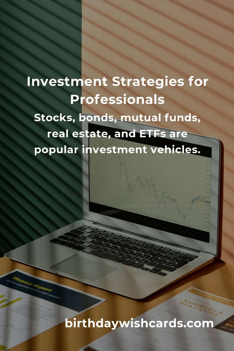 Complete Guide to Investing for Professionals: Strategies for Financial Success