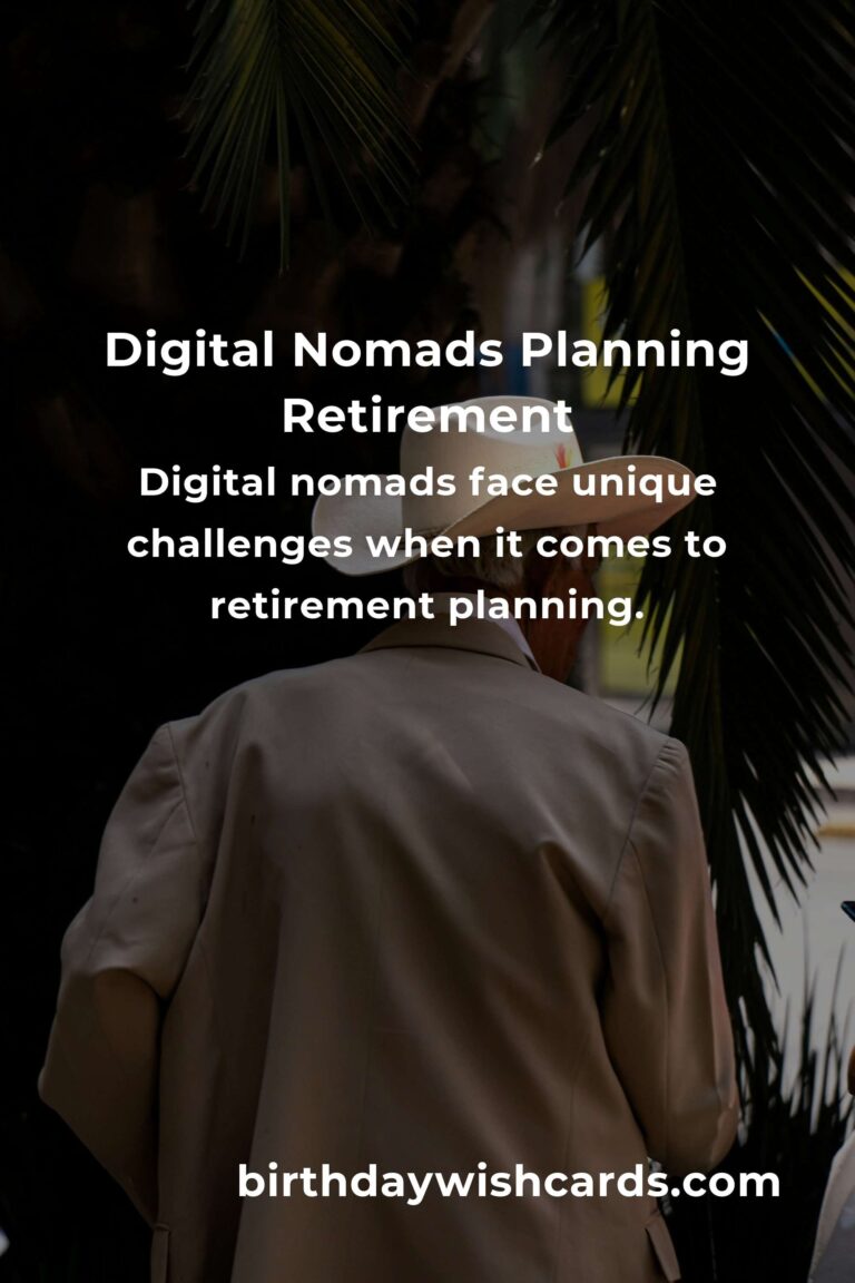 Complete Guide to Retirement Planning for Digital Nomads