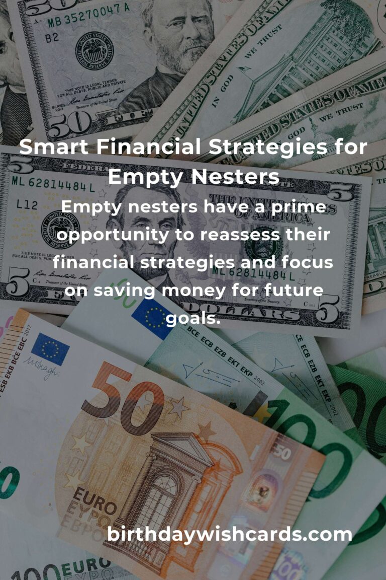 Complete Guide to Saving Money for Empty Nesters