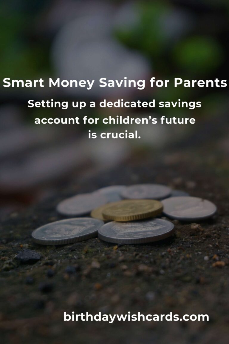Complete Guide to Saving Money for Parents