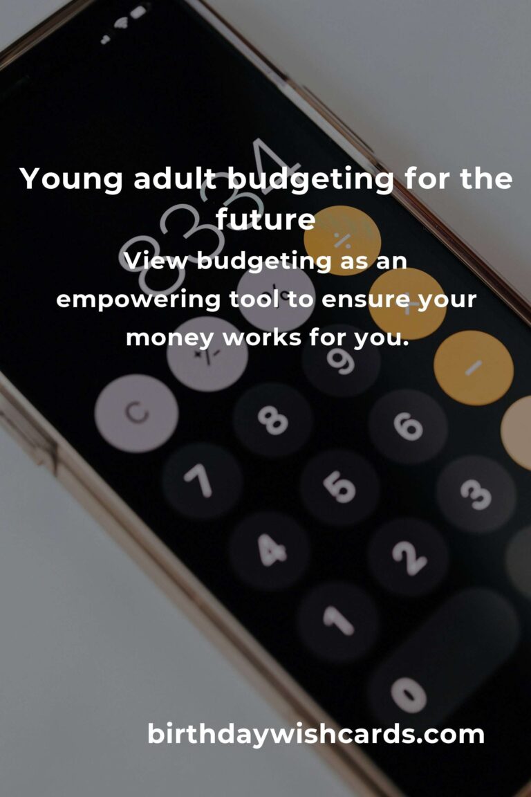 Complete Guide to Saving Money for Young Adults: Building a Secure Future with Heart and Strategy
