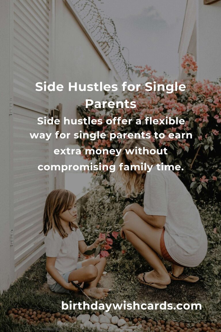 Complete Guide to Side Hustles for Single Parents