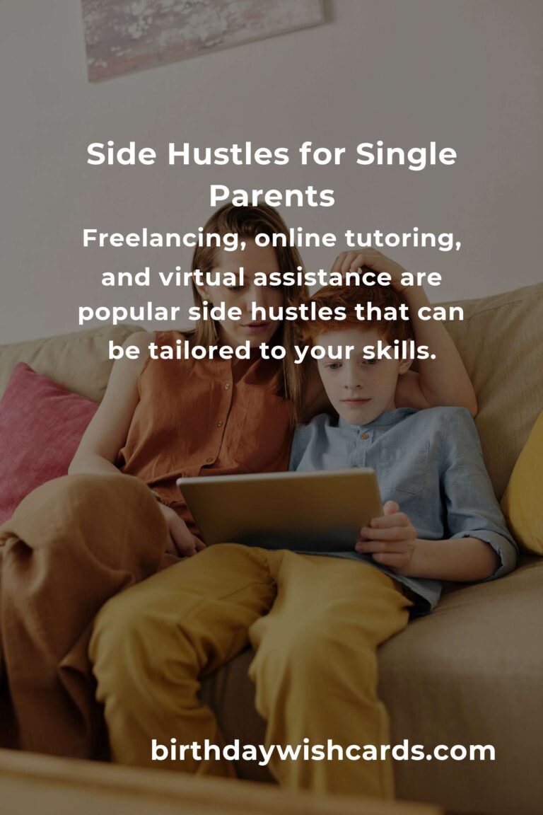Complete Guide to Side Hustles for Single Parents