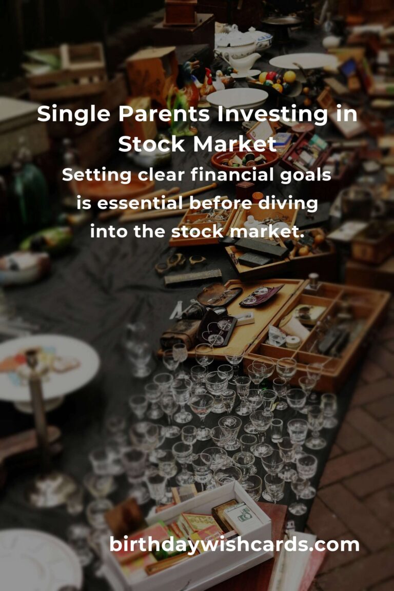 Complete Guide to Stock Market for Single Parents: Building Financial Security