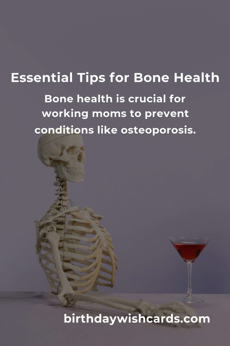 Comprehensive Bone Health Guide for Working Moms